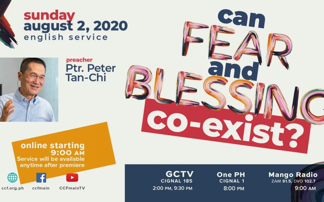 Can Fear And Blessing Co-exist?