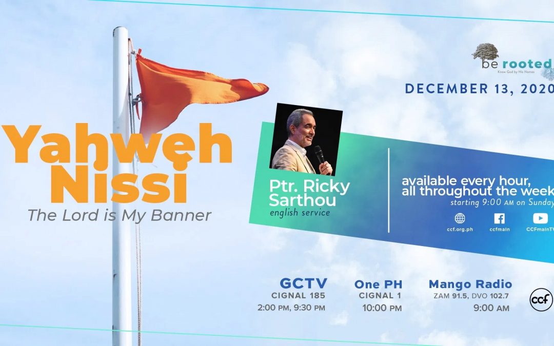 YAHWEH NISSI: The Lord Is My Banner