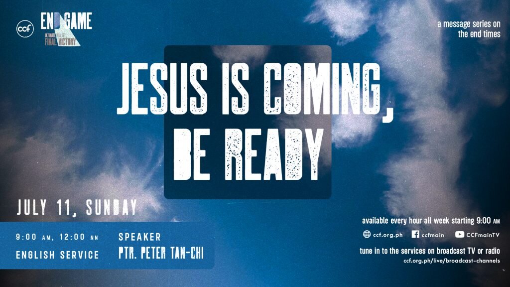 Jesus Is Coming, Be Ready