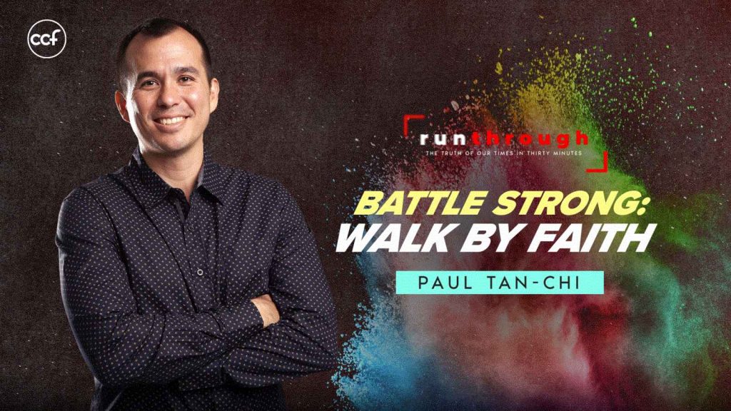 Battle Strong: Walk By Faith