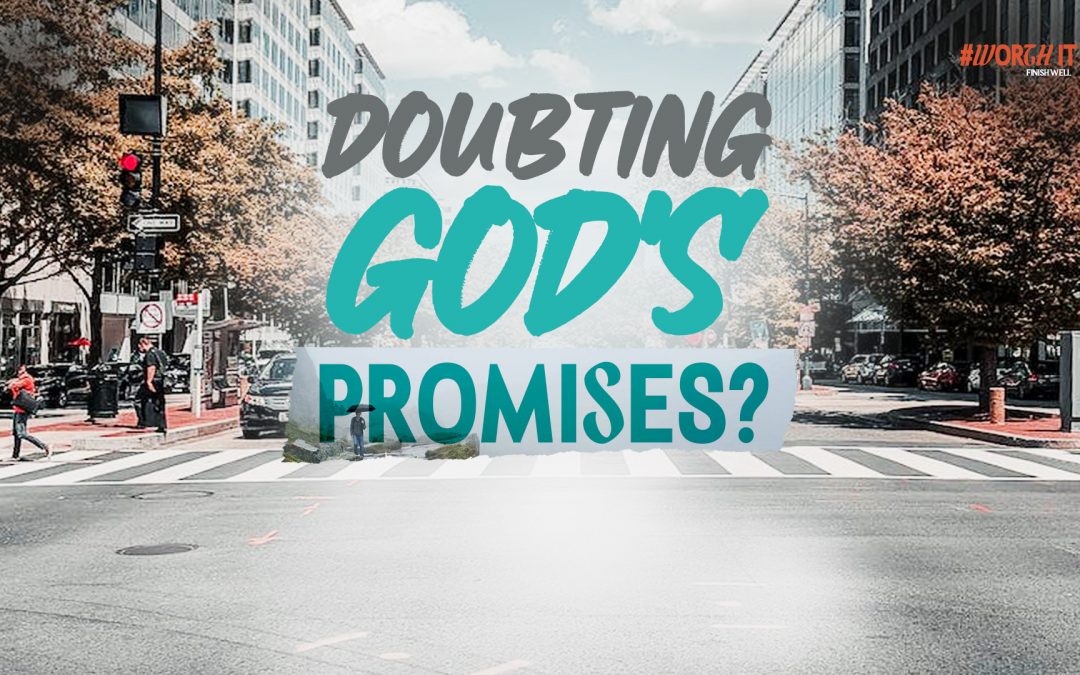Faith In God’s Promises No Matter What